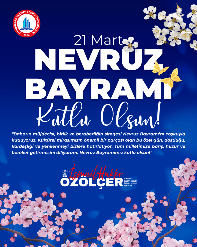 Rektör Özölçer’den 21 Mart Nevruz Bayramı Mesajı