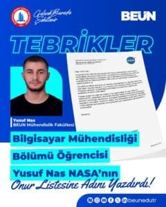 BEUN öğrencisi Yusuf Nas’tan NASA’da uluslararası başarı