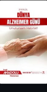 Karadeniz Ereğli Özel Anadolu Hastanesin’den Alzheimer Günü mesajı
