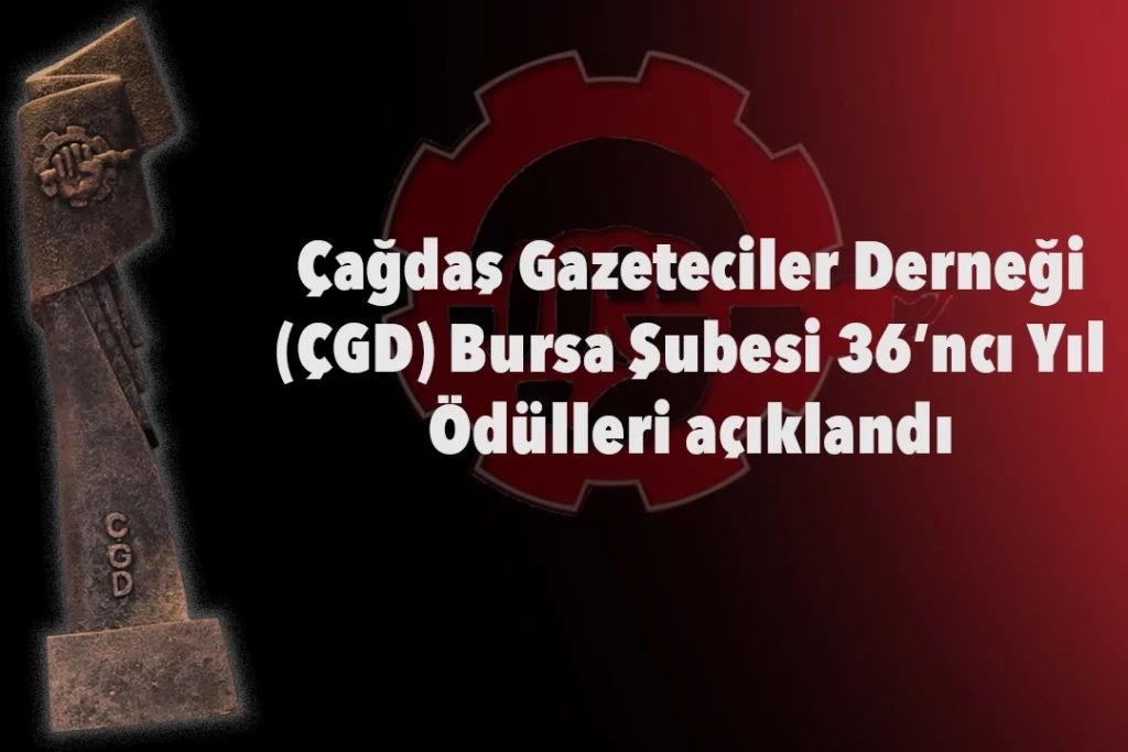 ÇGD Bursa Şubesi 36. yıl ödüllerini açıkladı… Basın Dayanışma Ödülü TELE1'e