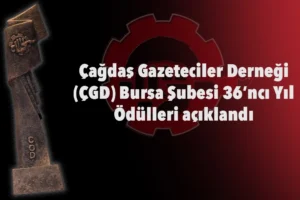 ÇGD Bursa Şubesi 36. yıl ödüllerini açıkladı… Basın Dayanışma Ödülü TELE1'e